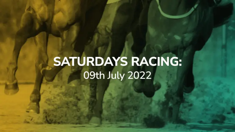 Sport-Preview: Saturdays Racing, 09 July 2022