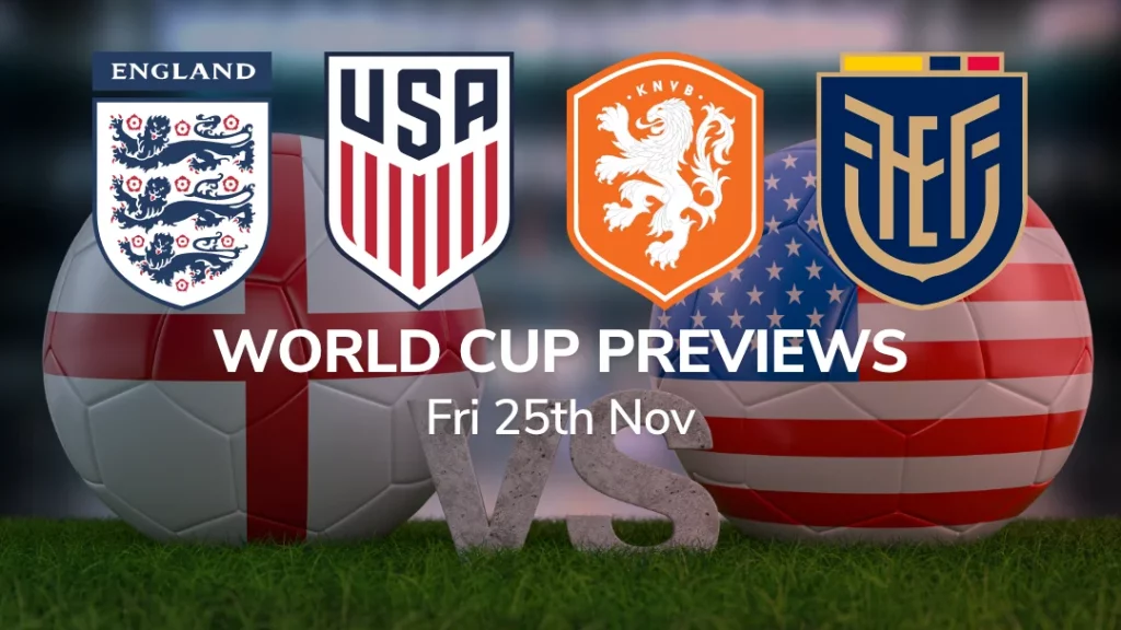 Sport Preview: World Cup 2022 - Fri 25th Nov 2022