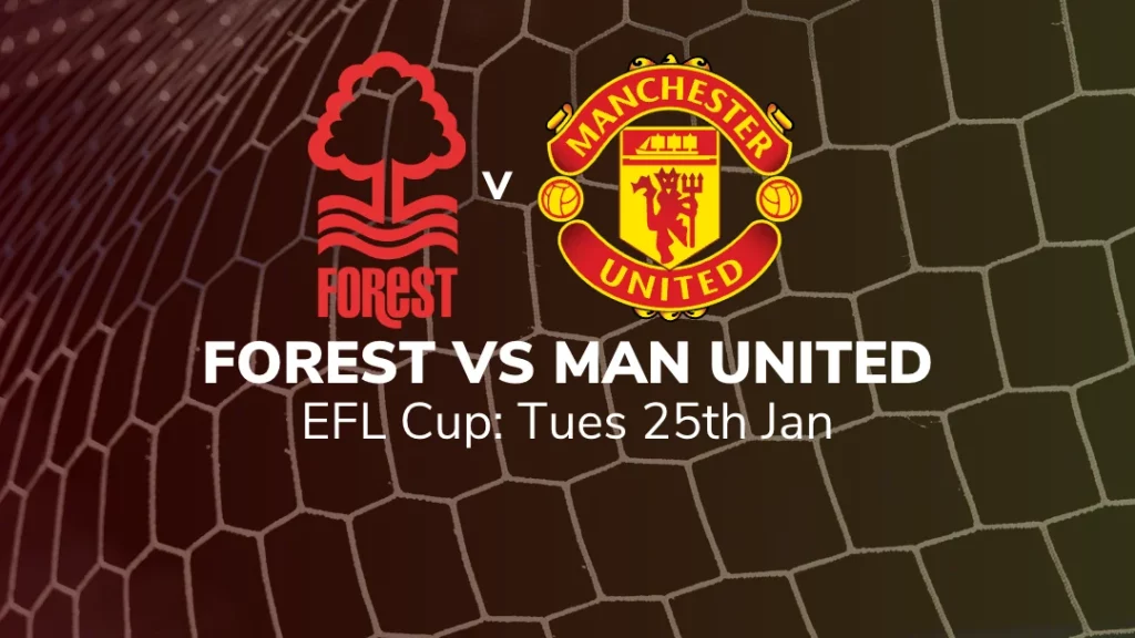 Nottingham Forest vs Manchester United betting tips, stats and preview 25/01/2023