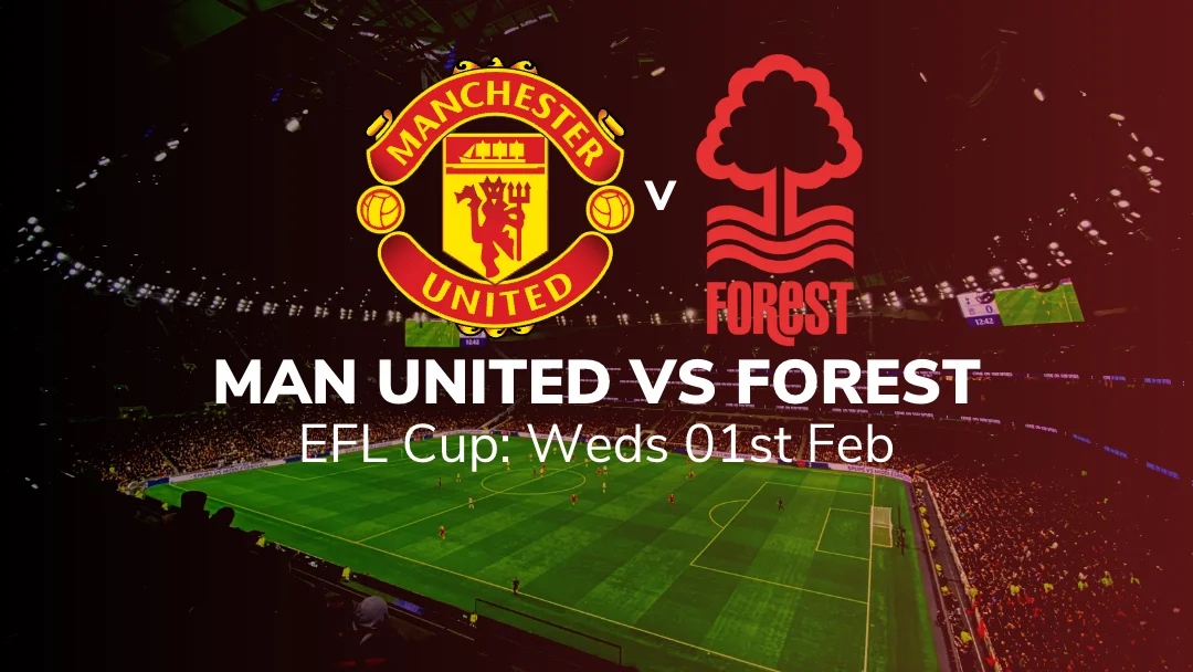 manchester united vs nottingham forest preview stats tips 01/02/2023 sport-preview