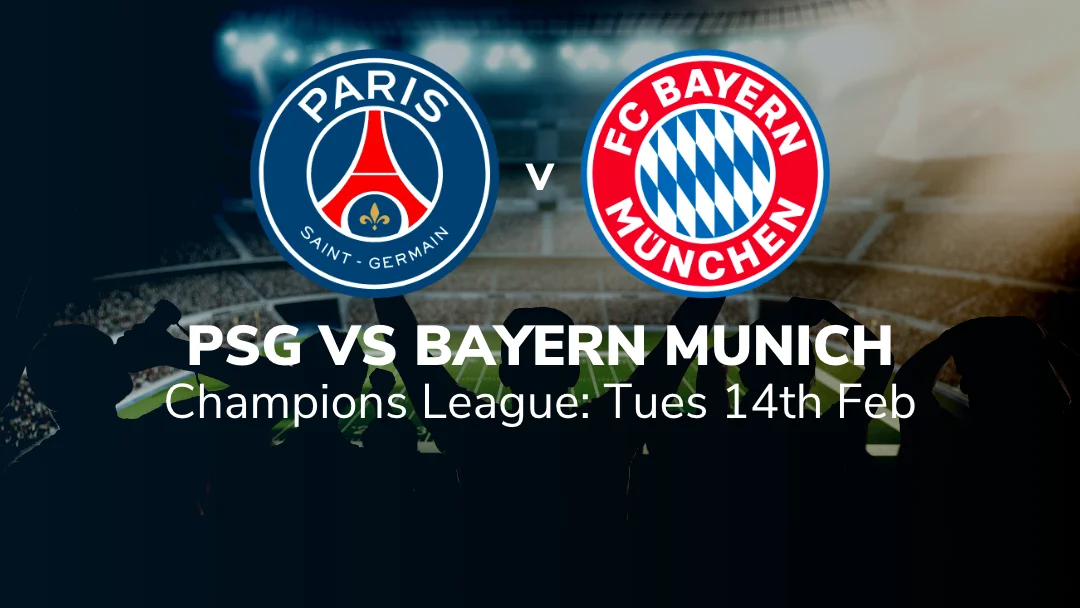 psg vs bayern munich preview stats tips 14/02/2023 sport-preview