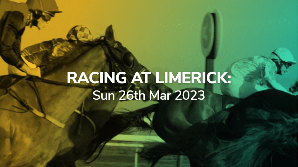 horse racing preview limerick 26/03/2023 sport-preview