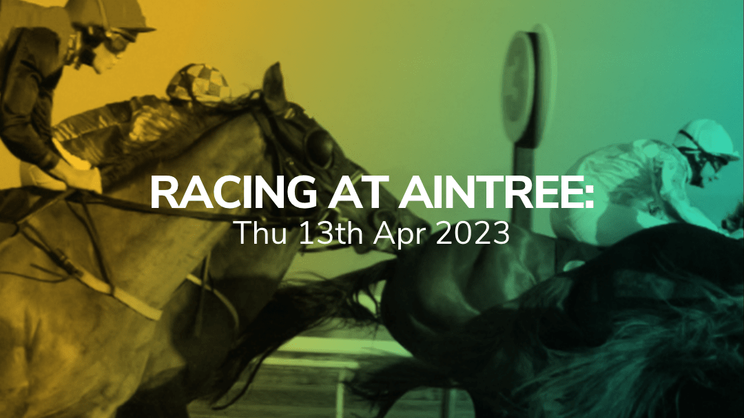 aintree top picks 13/04/2023 sport preview