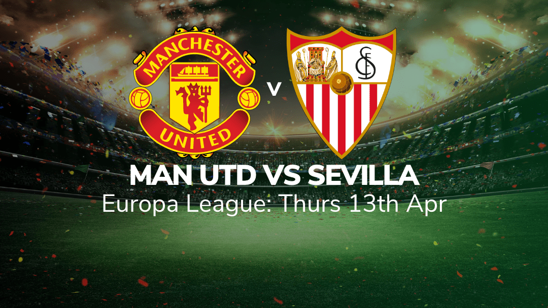 manchester united vs sevilla preview 13 04 2023 sport preview