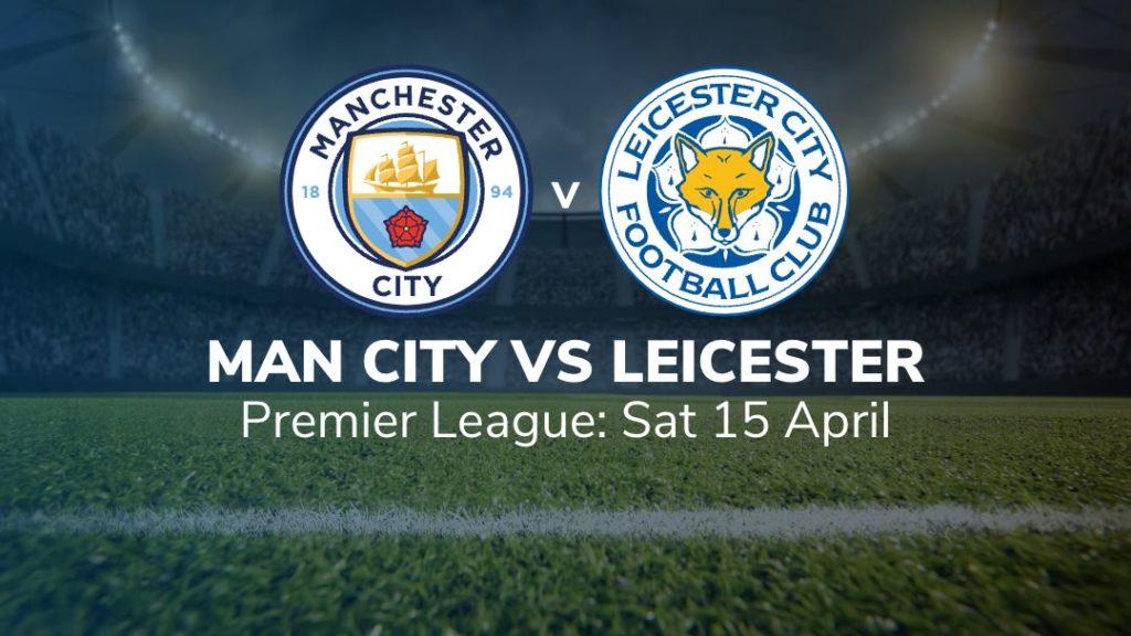 manchester city vs leicester 15/04/2023 preview stats and suggested bets sport-preview