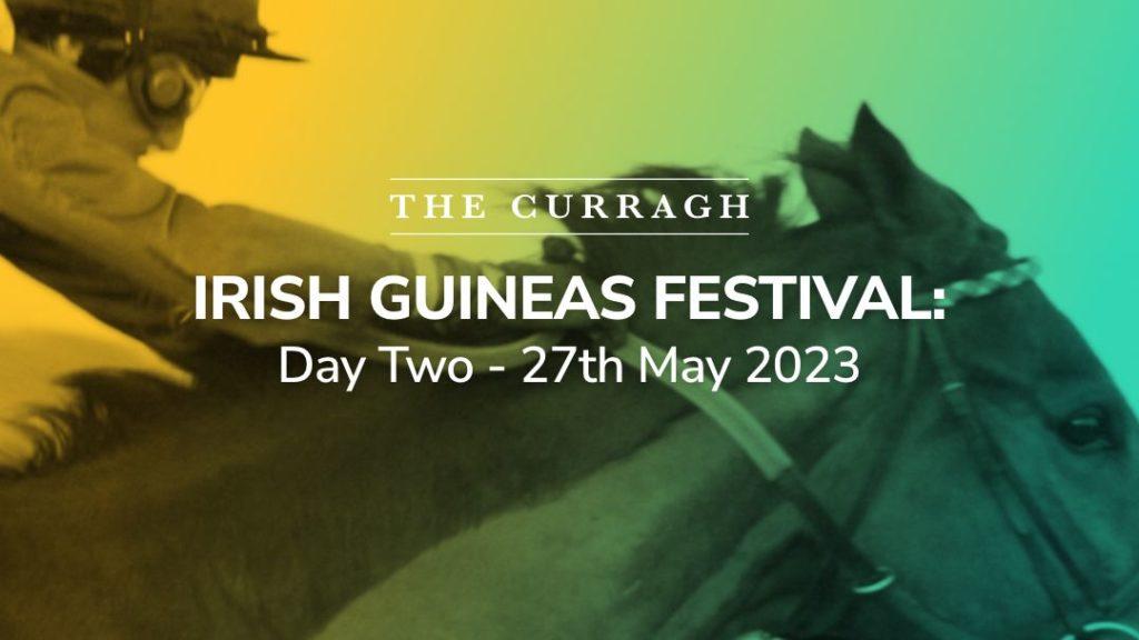 the curragh day two 27/05/2023 top picks sport preview