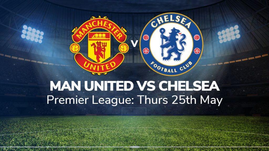 manchester united vs chelsea preview 25 05 2023 sport preview