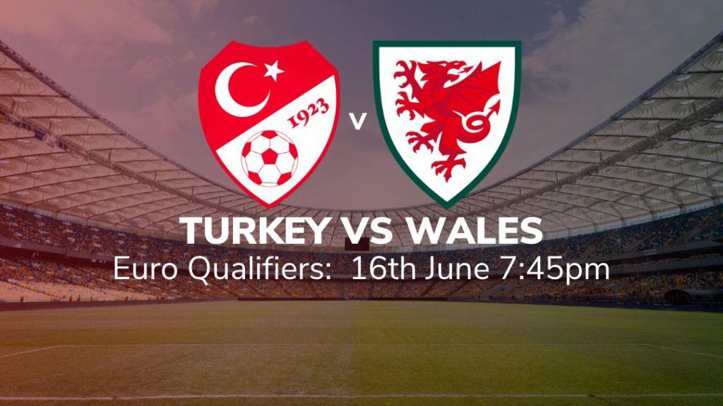 turkey vs wales 19/06/2023 match preview sport preview