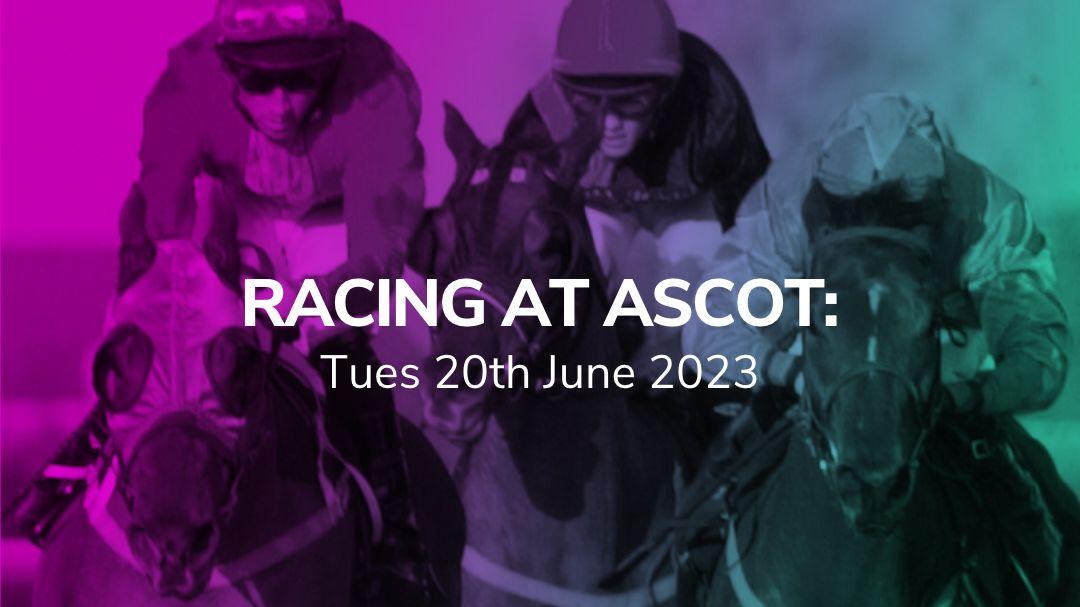 royal ascot 20 06 2023 sport preview