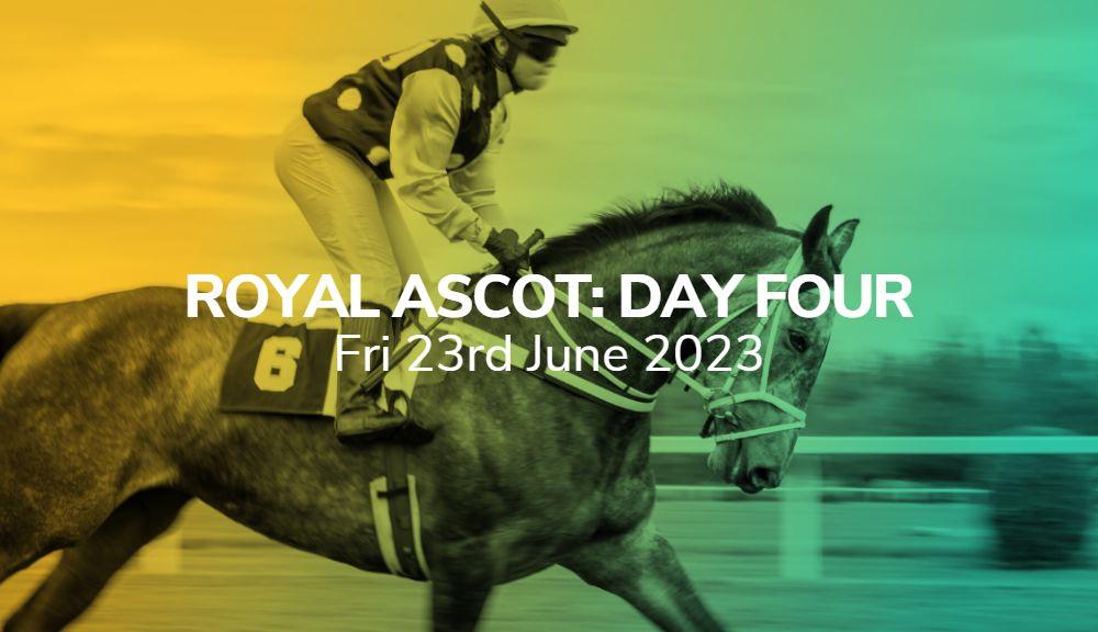 royal ascot 23 06 2023 sport preview