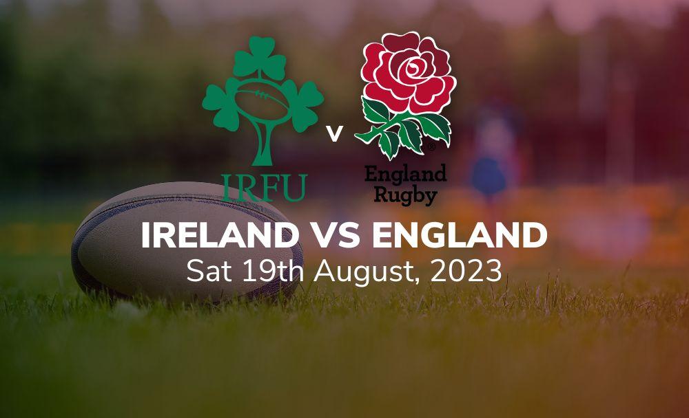 ireland vs england 19 08 2023 sport preview
