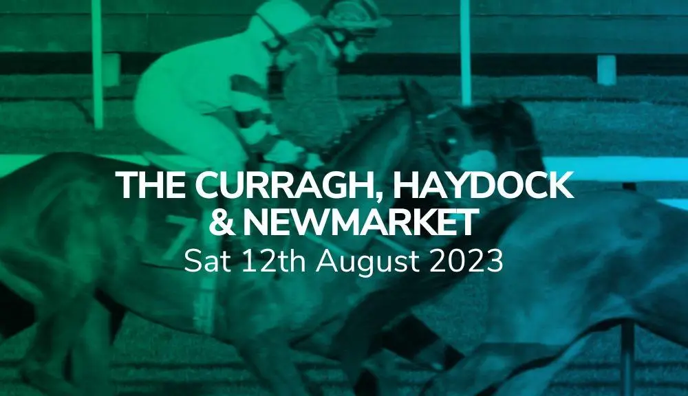 the curragh haydock newmarket 12 08 2023 sport preview
