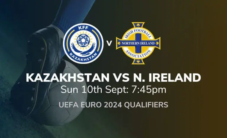 kazakhstan vs northern ireland 10 09 2023 sport preview