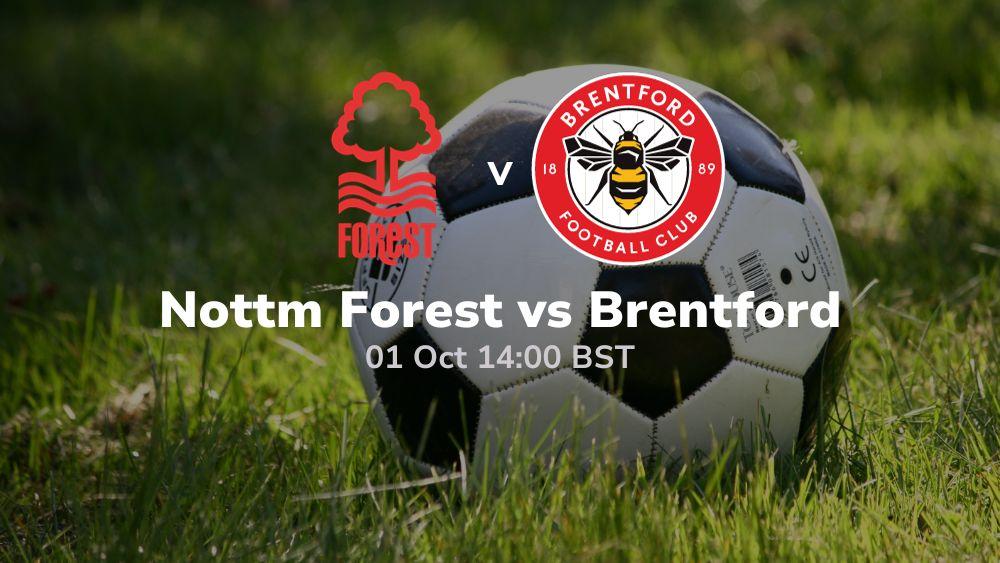 nottingham forest vs brentford betting tips 01 10 2023 sport preview