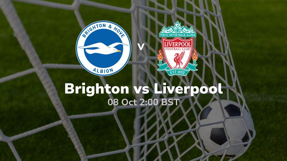 brighton vs liverpool predictions betting tips 08 10 2023 novibet