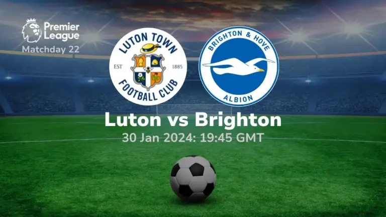 luton town vs brighton 30/01/2024 sport preview