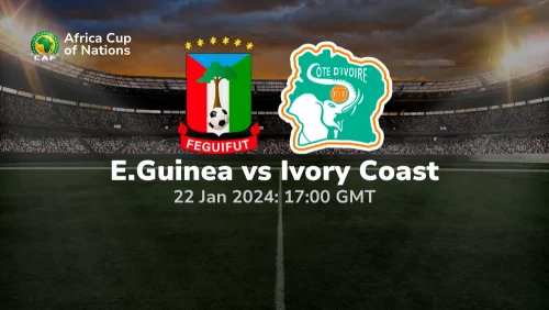 Equatorial Guinea vs Ivory Coast Prediction & Betting Tips 22012024 sport preview