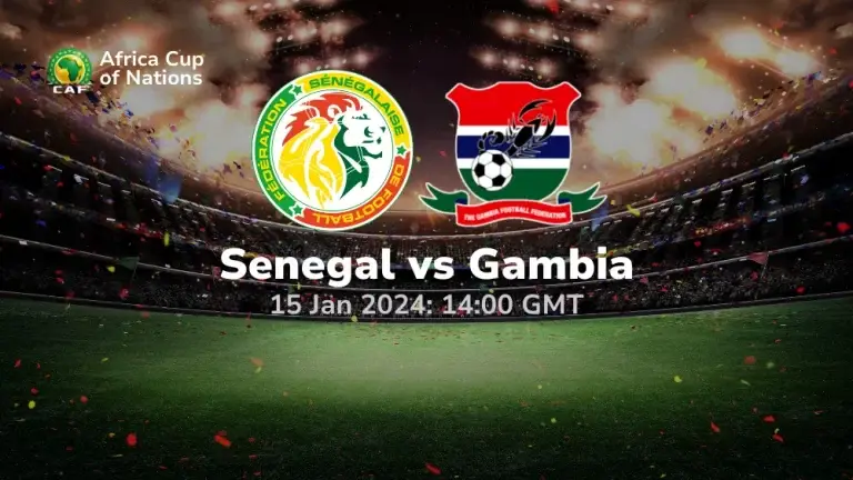 Senegal vs Gambia Prediction & Betting Tips 15012024
