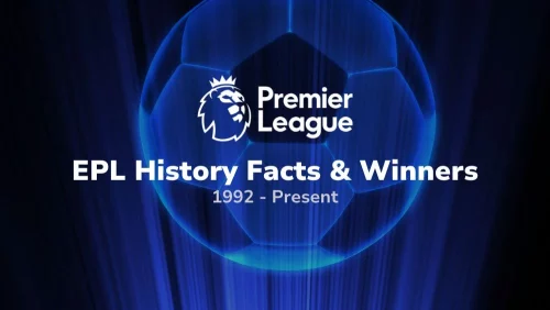 epl history facts winners sport preview
