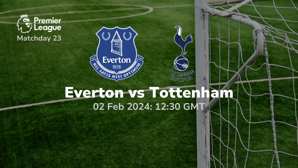 everton vs tottenham hotspur 02 02 2024 sport preview 2