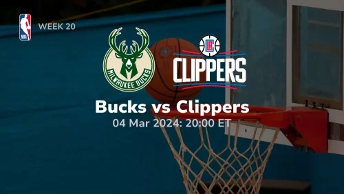 Milwaukee Bucks vs Los Angeles Clippers Prediction & Betting Tips 3/4/2024