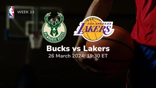Milwaukee Bucks vs Los Angeles Lakers Prediction & Betting Tips 3/26/2024