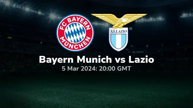 Bayern Munich vs Lazio Prediction & Betting Tips 05032024 sport preview