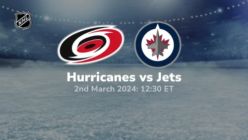 Carolina Hurricanes vs Winnipeg Jets Prediction & Betting Tips 322024 sport preview