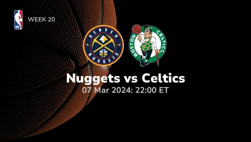 Denver Nuggets vs Boston Celtics Prediction & Betting Tips 372024 Sport Preview