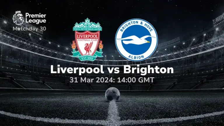 Liverpool vs Brighton Prediction & Betting Tips 31032024 Sport Preview