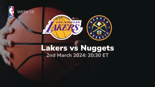 Los Angeles Lakers vs Denver Nuggets Prediction & Betting Tips 322024 sport preview