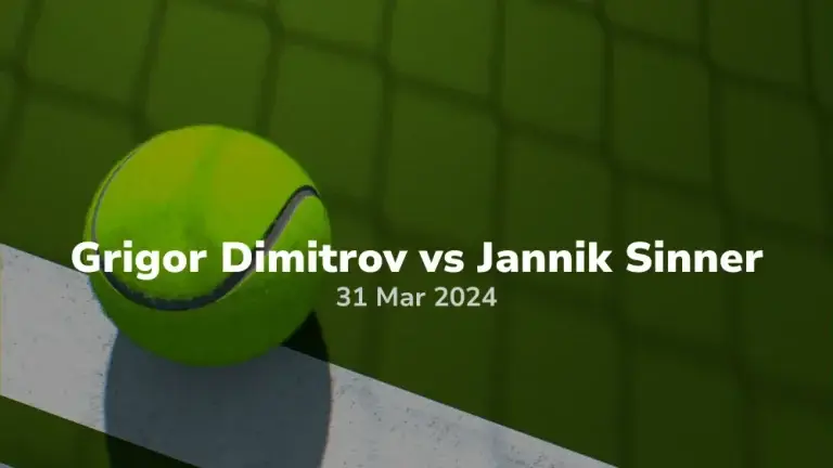Miami Open Finals Grigor Dimitrov vs Jannik Sinner 31032024 Sport Preview