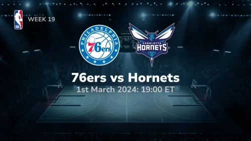 Philadelphia 76ers vs Charlotte Hornets Prediction & Betting Tips 312024 sport preview