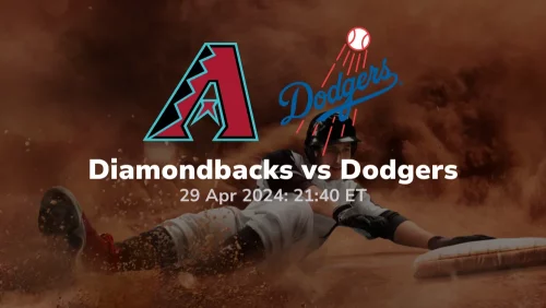 Arizona Diamondbacks vs Los Angeles Dodgers Prediction & Betting Tips 4292024 sport preview