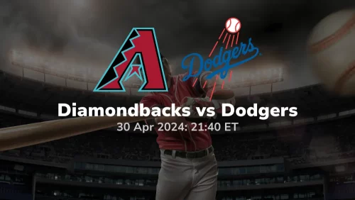 Arizona Diamondbacks vs Los Angeles Dodgers Prediction & Betting Tips 4302024 sport preview