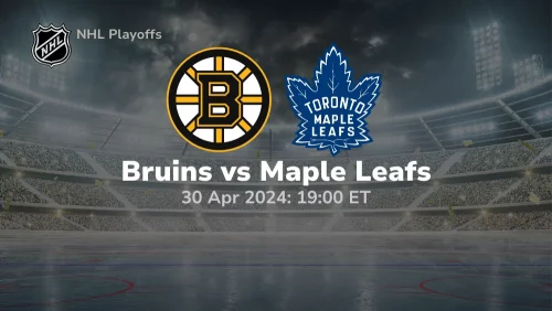 Boston Bruins vs Toronto Maple Leafs Prediction & Betting Tips 4302024 sport preview
