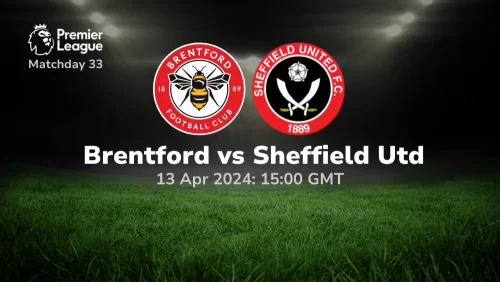 Brentford vs Sheffield United Prediction & Betting Tips 13042024 sport preview