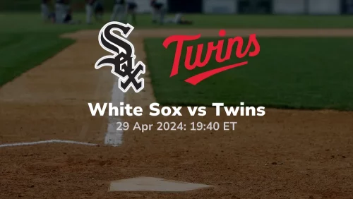 Chicago White Sox vs Minnesota Twins Prediction & Betting Tips 4292024 sport preview