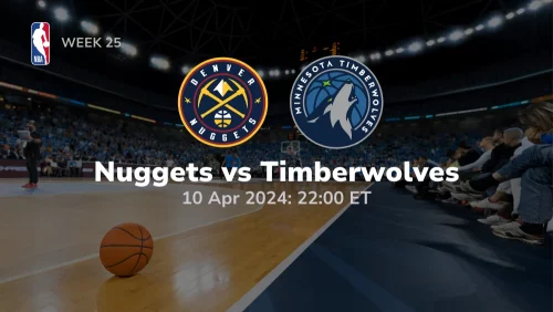 Denver Nuggets vs Minnesota Timberwolves Prediction & Betting Tips 4102024 sport preview