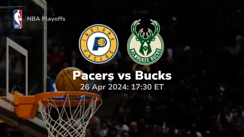 Indiana Pacers vs Milwaukee Bucks Prediction & Betting Tips 4262024 sport preview