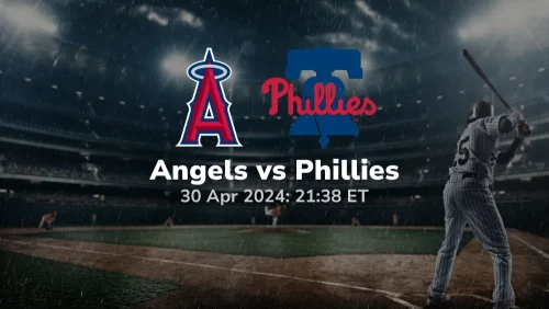 Los Angeles Angels vs Philadelphia Phillies Prediction & Betting Tips 4302024 sport preview
