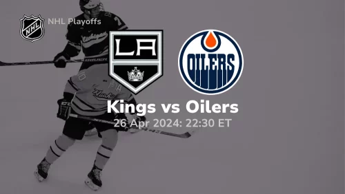 Los Angeles Kings vs Edmonton Oilers Prediction & Betting Tips 4262024 sport preview