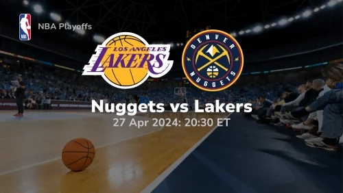 Los Angeles Lakers vs Denver Nuggets Prediction & Betting Tips 4272024 sport preview