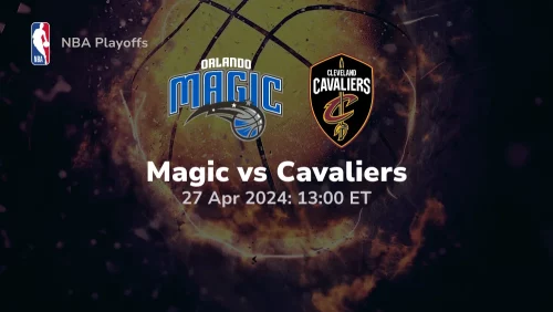 Orlando Magic vs Cleveland Cavaliers Prediction & Betting Tips 4272024 sport preview