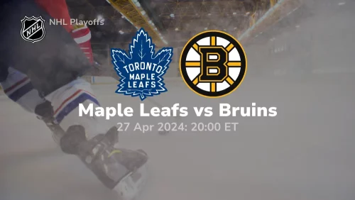 Toronto Maple Leafs vs Boston Bruins Prediction & Betting Tips 4272024 sport preview