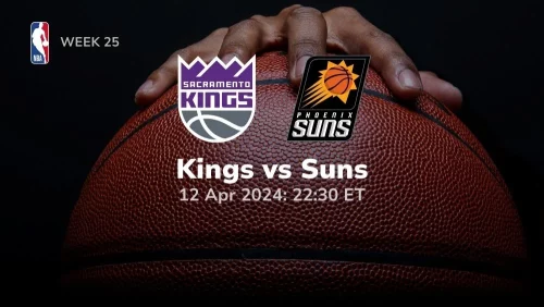 sacramento kings vs phoenix suns 04 12 2024 sport preview