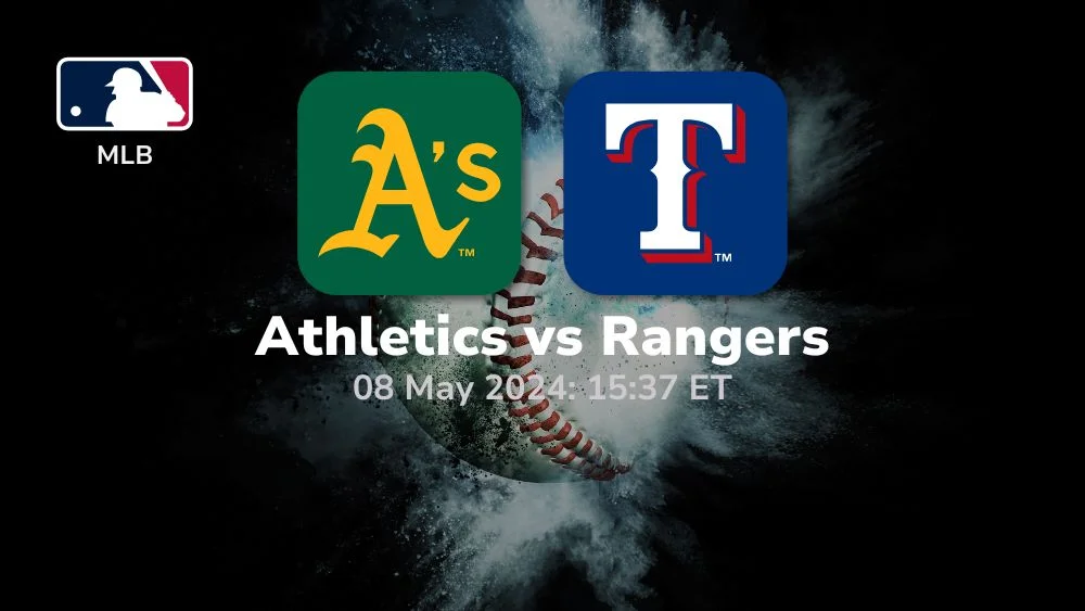 oakland athletics vs texas rangers 08/05/2024 sport preview