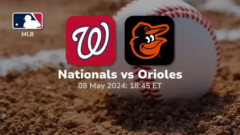 washington nationals vs baltimore orioles 08/05/2024 sport preview