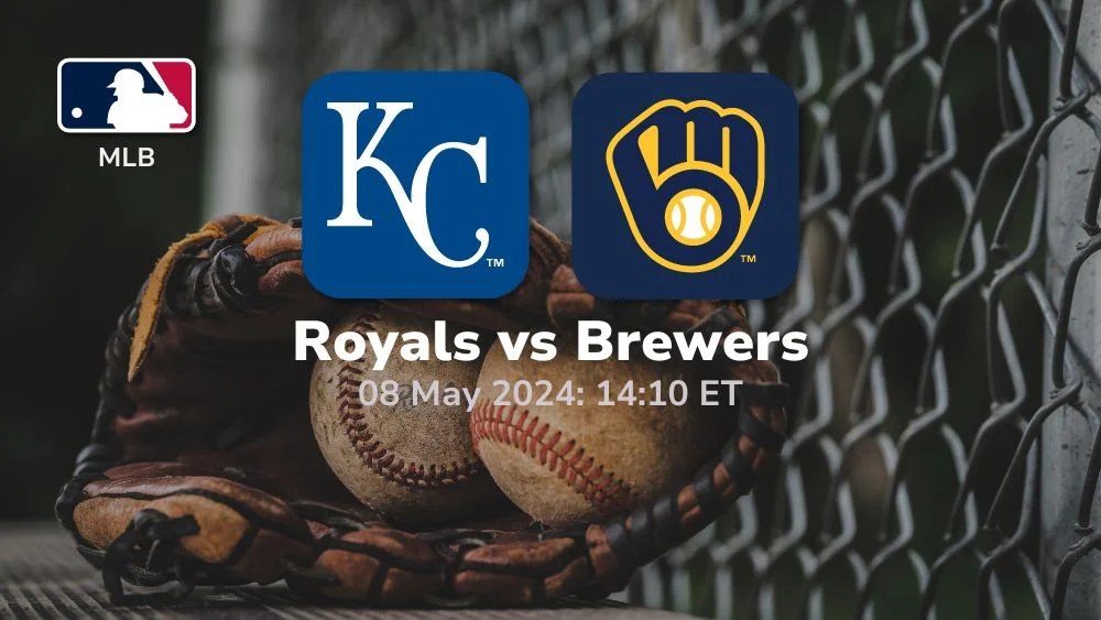 kansas city royals vs milwaukee brewers 08/05/2024 sport preview