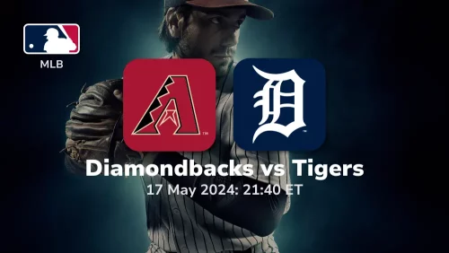 Arizona Diamondbacks vs Detroit Tigers Prediction & Betting Tips 5172024 sport preview